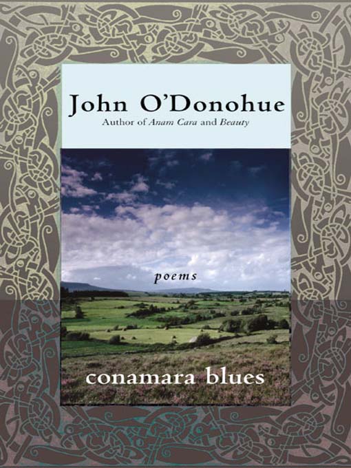 Title details for Conamara Blues by John O'Donohue - Wait list
